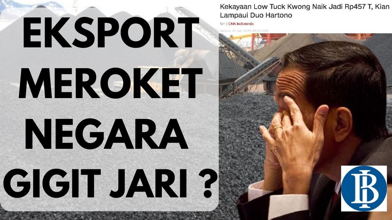 EKSPOR MEROKET, INDONESIA GIGIT JARI? PRESIDEN JOKOWI HARUS PERKUAT ...