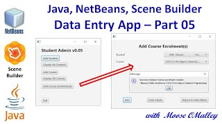 Java, NetBeans, SceneBuilder - Data Entry App - Part 05 - Add Student Course Enrolment 02