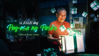 Pag-asa ng Pasko (Official Music Video)