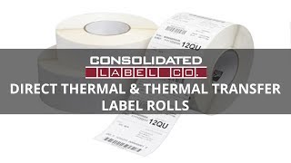 Direct Thermal and Thermal Transfer Labels