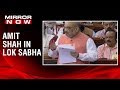 I have faith in this house that Article 370 will be scrapped: Home Minister Amit Shah in Lok Sabha