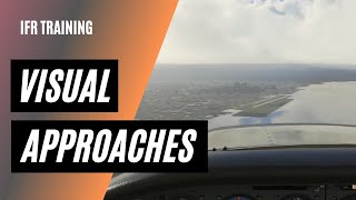 Visual Approach Explained | Contact Approach | IFR Training
