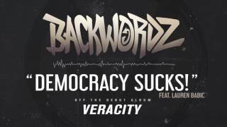 BackWordz- Democracy Sucks! ft. Lauren Babic of Red Handed Denial (Official Album Audio)