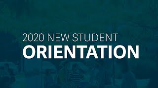Orientation 2020: New Student Orientation