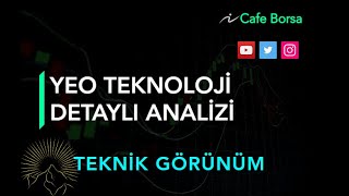 Yeo Teknoloji - Hisse Analizi - Yeotk Teknik Görünüm - Yeotek Hisse Analizi