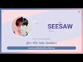 [Karaoke Thaisub] BTS (방탄소년단) SUGA - Trivia 轉  Seesaw #oo_cotton