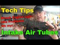 Tech Tips: Intake Air Tubes