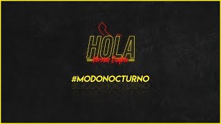 #ModoNocturno - Hola (Version Cumbia) | @modonocturno.enlapista