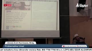 Problematika Umat | Ustadz Andri Kurniawan, M.Ag