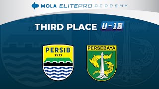 THIRD PLACE MOLA EPA U18 | Persib Bandung vs Persebaya Surabaya