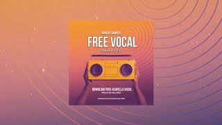 Free Vocal Samples Download Free