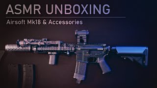 ASMR | Airsoft Mk18 Unboxing & Modification