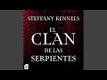 Capítulo 98 - el Clan de las Serpientes