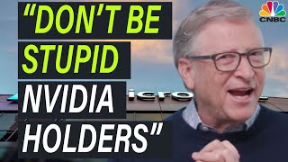 Bill Gates Issues A HUGE WARNING To All Nvidia Holders!