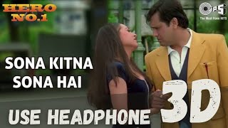 Sona Kitna Sona Hai ( 3D Audio ) | Hero No 1 | Govinda | Karisma Kapoor | Udit N, Poornima