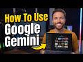 How To Use The New Google Gemini (in 2026)