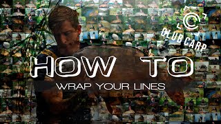 **** Carp Fishing Guide How To Wrap Up Your Lines ***