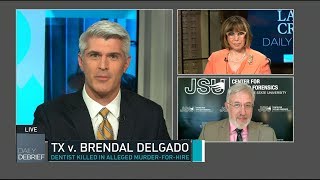 The Daily Debrief: Aaron Keller \u0026 Panel Discuss the Brenda Delgado Trial