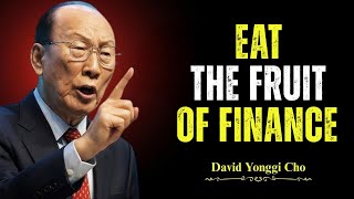 Confess God’s Word — Watch Finances Multiply - Powerful Message - Dr. David Yonggi Cho