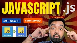 setTimeout and setInterval in JavaScript Tutorial 28