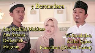 3 Bersaudara full Album #sholawat #3bersaudara #sholawatnabi