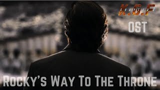 Way to the throne | KGF Chapter 2 - BGM (Original Soundtrack) | Ravi Basrur | Near-To-Perfect OSTs