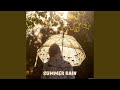 Summer Rain