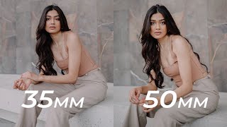 35mm and 50mm for Portraits