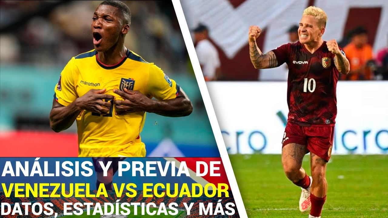 La Previa - VENEZUELA Vs ECUADOR | Eliminatorias Sudamericanas Rumbo Al ...