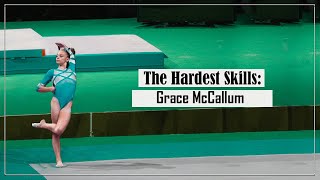 The Hardest Skills: Grace McCallum