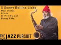 5 Sonny Rollins Licks | The Jazz Pursuit