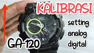 Setting Casio G-shock GA-120 Setting dan kalibrasi analog dan digital supaya sama