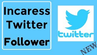 how to get twitter followers | twitter auto followers 2020 | Best Ways