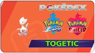 How to Catch Togetic - 258 #Pokemon Sword \u0026 Shield - Galar Pokedex