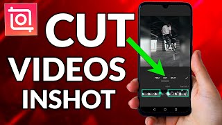 How To Cut Video In InShot App