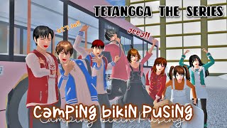 TETANGGA THE SERIES [ Camping Bikin Pusing ] | DRAMA SAKURA SCHOOL SIMULATOR