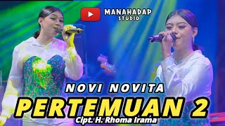 PERTEMUAN 2 - MANAHADAP STUDIO ft. NOVI NOVITA