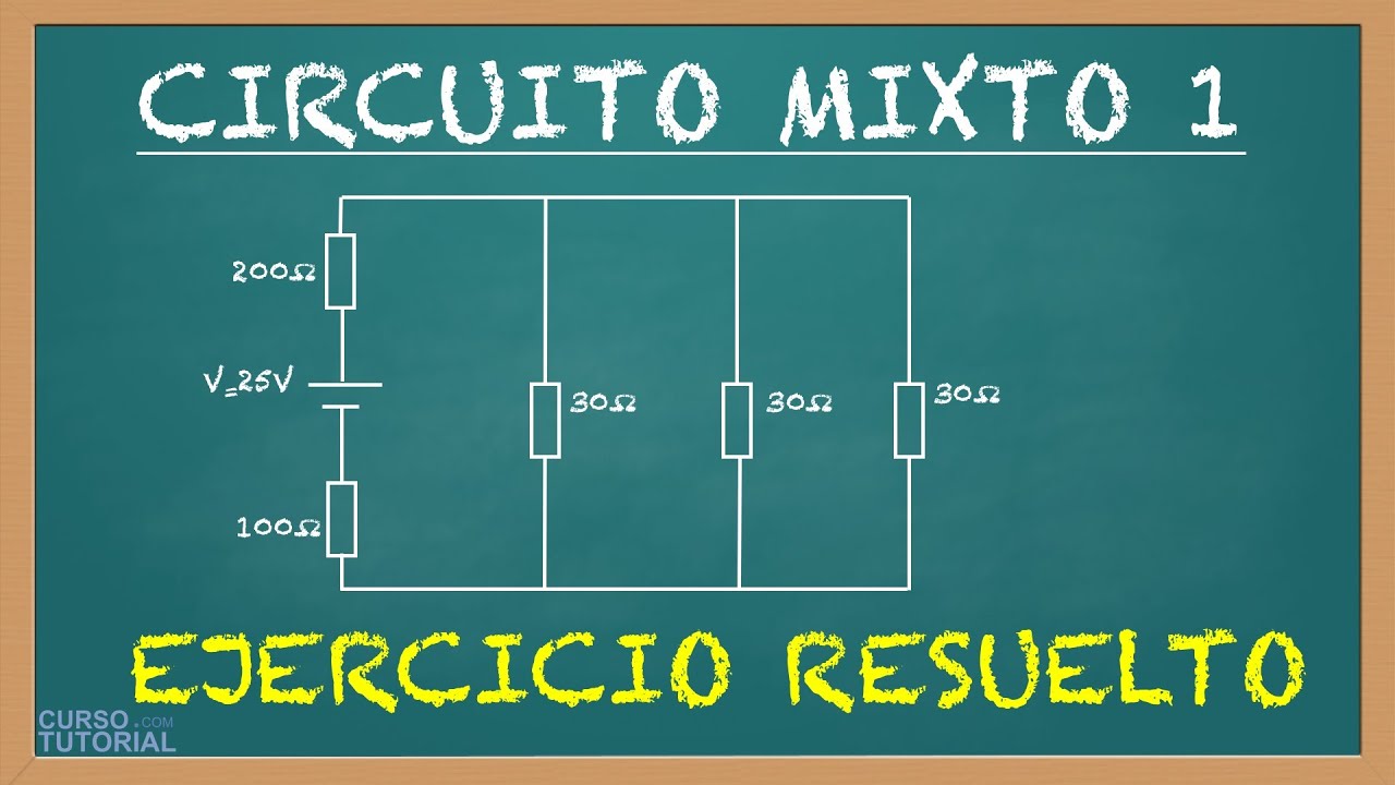 Circuito Mixto En Serie Y Paralelo. Ley De Ohm, Intensidad, Voltaje Y ...