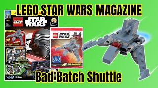 LEGO STAR WARS MAGAZINE 115 The Marauder Bad Batch Shuttle Issue REVEALED!