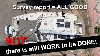 Survey report was all good...BUT there is still plenty of work to be done! | Sailing with Six