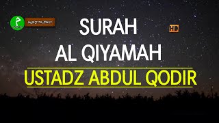 Surat Al-Qiyamah ( Hari Kiamat) | Membuat Menangis Sangat Menyentuh