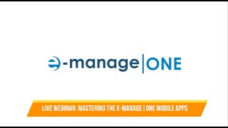 Live Webinar Mastering emanageONE Mobile Apps