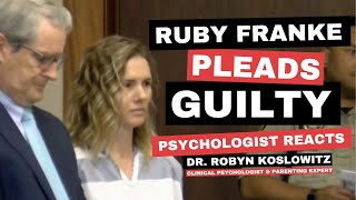 Psychologist Reacts: Ruby Franke Pleads Guilty | Unhealed Trauma, Child Abuse, and Jodi Hildebrandt