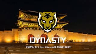 Seoul Dynasty Reveal