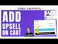 Add Product Upsells to WooCommerce Cart Code Snippet - Elementor Wordpress Tutorial