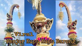 🔴Viral || Proses Pembuatan Penjor Kupu Kupu Barong