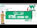 HTML Coding 101: 17  HTML Div Tag | Div Tag basic in HTML | W3Schools HTML Tutorial