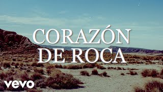 Bronco - Corazón De Roca (LETRA)