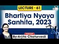 Bhartiya Nyaya Sanhita 2023 | Lec 61: BNS 2023 | New Criminal Laws Detailed Lecture