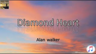 Alan walker ft. Sophia Somajo - Diamond heart (lyrics)